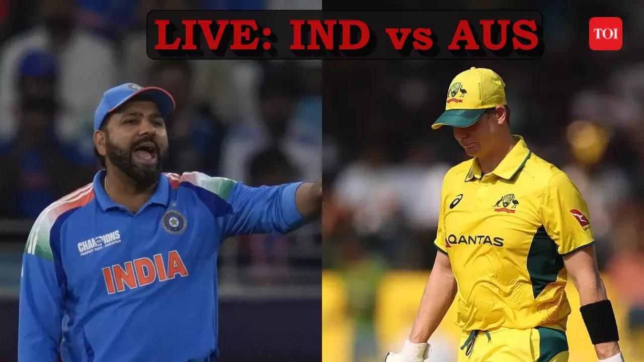 India vs Australia Live Score, ICC Champions Trophy 2025: Rohit Sharma & Co. out to avenge World Cup final loss  - The Times of India